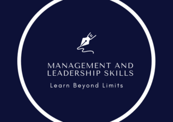 MANAGEMENT AND LEADERSHIP SKILLS