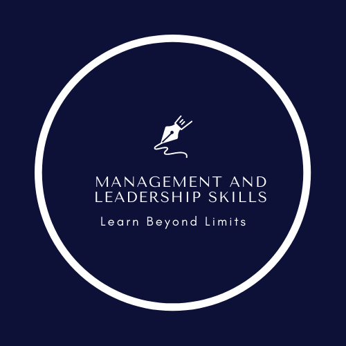 MANAGEMENT AND LEADERSHIP SKILLS